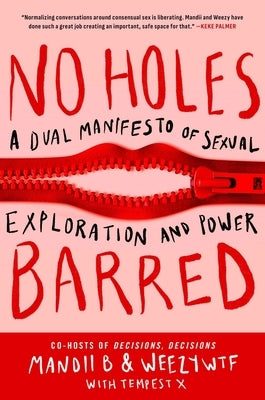 No Holes Barred: A Dual Manifesto of Sexual Exploration and Power - Sapphic Society