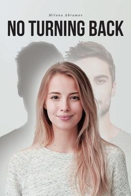 No Turning Back by Abramov, Milana