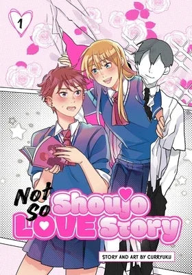 Not So Shoujo Love Story, Vol. 1 - Sapphic Society