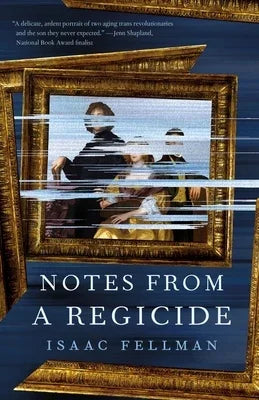 Notes from a Regicide - Sapphic Society