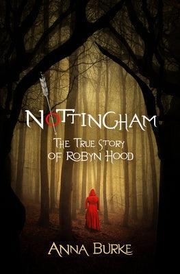 Nottingham: The True Story of Robyn Hood - Sapphic Society
