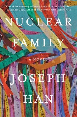 Nuclear Family by Han, Joseph