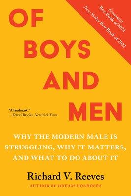 Of Boys and Men: Why the Modern Male Is Struggling, Why It Matters, and What to Do about It - Sapphic Society