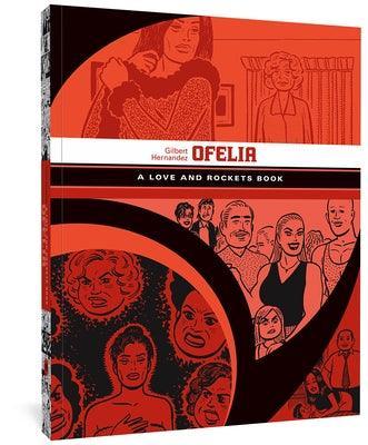 Ofelia: A Love and Rockets Book - Sapphic Society