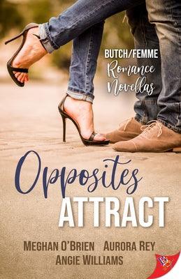 Opposites Attract: Butch/Femme Romances - Sapphic Society