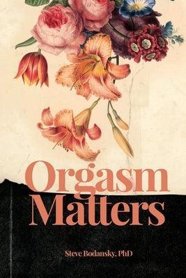 Orgasm Matters - Sapphic Society
