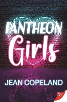 Pantheon Girls by Copeland, Jean