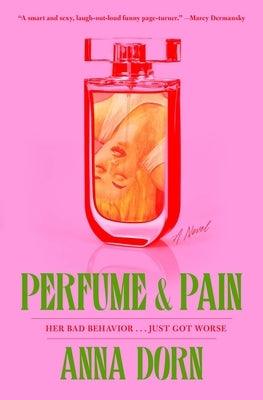 Perfume and Pain - Sapphic Society