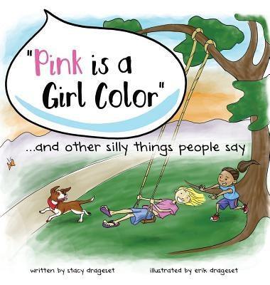 Pink is a Girl Color...and other silly things people say. - Sapphic Society