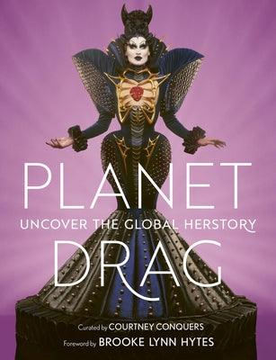 Planet Drag: Uncover the Global Herstory - Sapphic Society