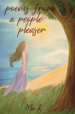 Poems From A People Pleaser - Sapphic Society