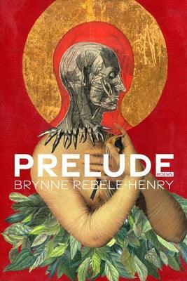 Prelude: Poems - Sapphic Society