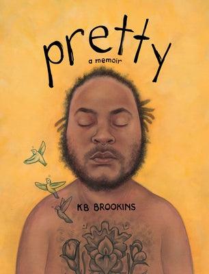 Pretty: A Memoir - Sapphic Society