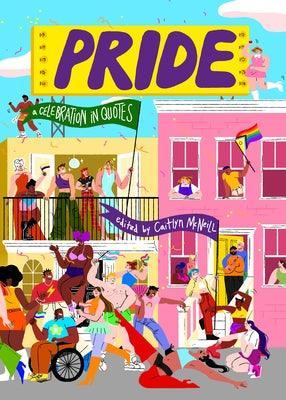 Pride: A Celebration in Quotes - Sapphic Society