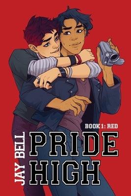 Pride High: Book 1 - Red - Sapphic Society