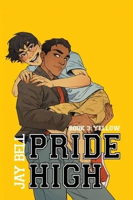 Pride High: Book 3 - Yellow - Sapphic Society