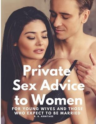 Private Sex Advice to Women - Sapphic Society