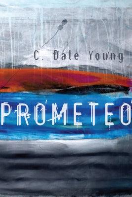 Prometeo by Young, C. Dale