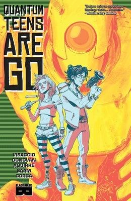 Quantum Teens Are Go by Visaggio, Magdalene