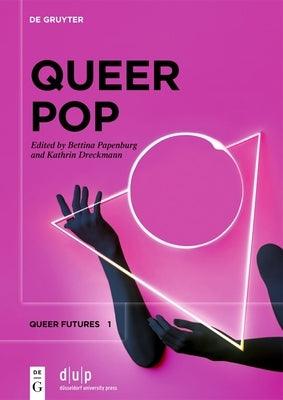 Queer Pop: Aesthetic Interventions in Contemporary Culture - Sapphic Society