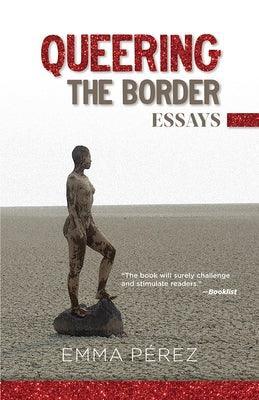 Queering the Border: Essays - Sapphic Society