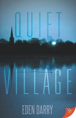 Quiet Village by Darry, Eden