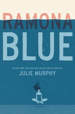 Ramona Blue by Murphy, Julie