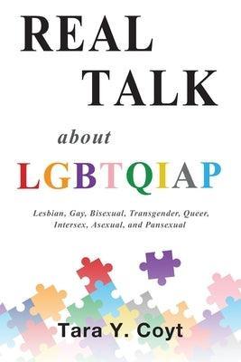 Real Talk About LGBTQIAP: Lesbian, Gay, Bisexual, Transgender, Queer, Intersex, Asexual, and Pansexual - Sapphic Society
