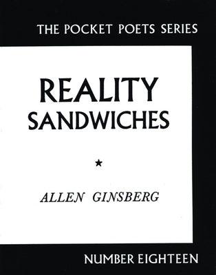 Reality Sandwiches: 1953-1960 by Ginsberg, Allen