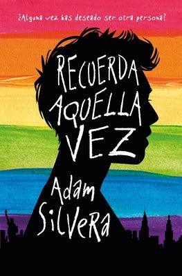 Recuerda Aquella Vez by Silvera, Adam