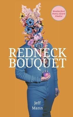 Redneck Bouquet - Sapphic Society