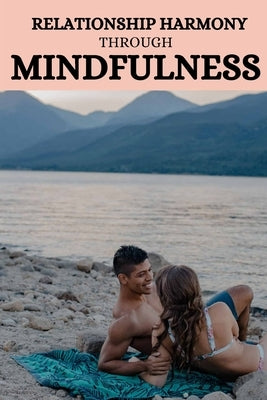 Relationship harmony through mindfulness - Sapphic Society