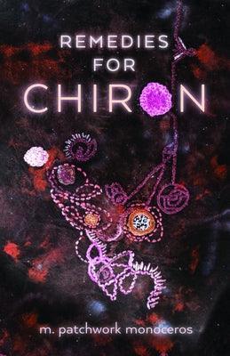 Remedies for Chiron - Sapphic Society