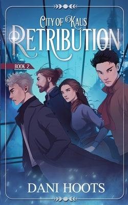 Retribution by Hoots, Dani