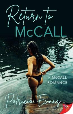 Return to McCall by Evans, Patricia