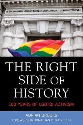 Right Side of History: 100 Years of Lgbtqi Activism - Sapphic Society