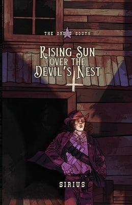 Rising Sun Over The Devil's Nest - Sapphic Society