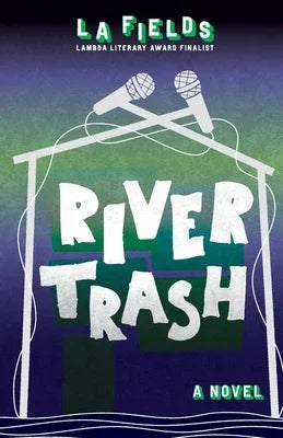River Trash - Sapphic Society