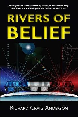 Rivers of Belief by Anderson, Richard Craig