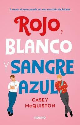 Rojo, Blanco Y Sangre Azul / Red, White & Royal Blue - Sapphic Society
