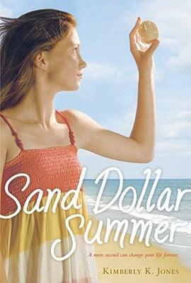 Sand Dollar Summer by Jones, Kimberly K.