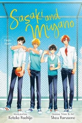 Sasaki and Miyano: First-Years, Vol. 1 by Harusono, Shou