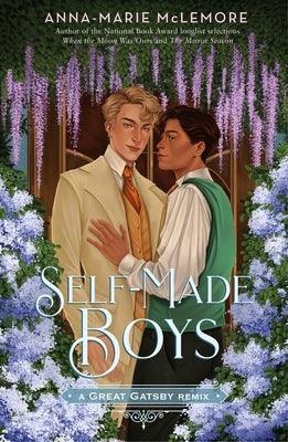 Self-Made Boys: A Great Gatsby Remix by McLemore, Anna-Marie