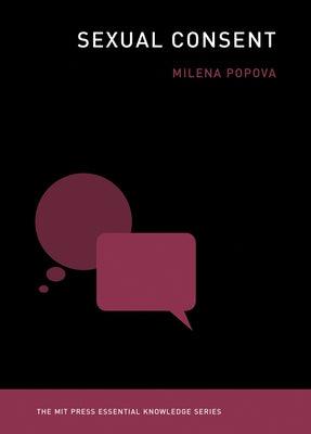 Sexual Consent by Popova, Milena