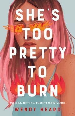 She's Too Pretty to Burn - Sapphic Society