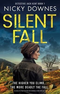 Silent Fall: An absolutely gripping and unputdownable crime thriller - Sapphic Society