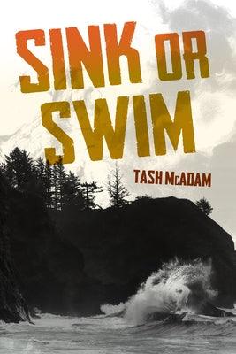 Sink or Swim by McAdam, Tash