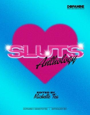 Sluts: Anthology by Tea, Michelle