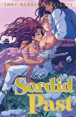 Smut Peddler Presents: Sordid Past - Sapphic Society