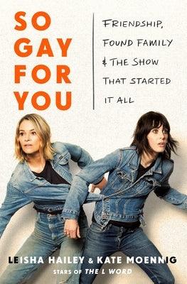 So Gay for You: Friendship, Found Family, and the Show That Started It All - Sapphic Society